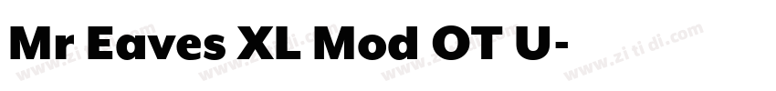 Mr Eaves XL Mod OT U字体转换